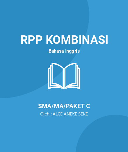 Unduh RPP Menawarkan Jasa Dan Responnya - RPP Kombinasi Bahasa Inggris Kelas 12 SMA/MA/Paket C Tahun 2024 oleh ALCE ANEKE SEKE (#34717)