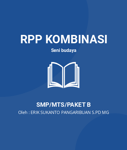 Unduh RPP Aspek Seni Musik - RPP Kombinasi Seni Budaya Kelas 7 SMP/MTS/Paket B Tahun 2024 Oleh ERIK SUKANTO PANGARIBUAN S.PD MG (#3508)