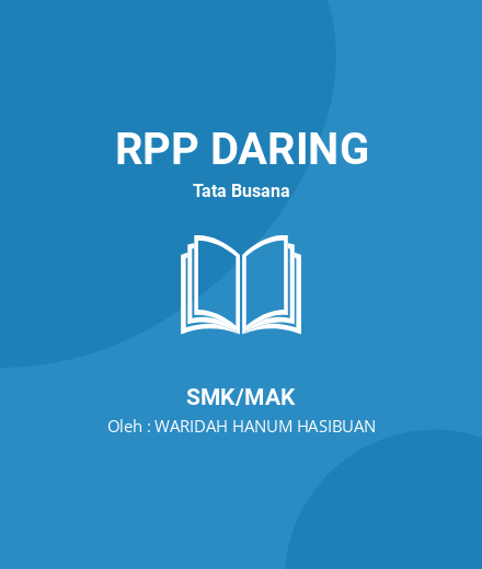 Unduh RPP Menganalisis Rancangan Bahan Bolero/rompi - RPP Daring Tata Busana Kelas 11 SMK/MAK Tahun 2024 Oleh WARIDAH HANUM HASIBUAN (#35464)