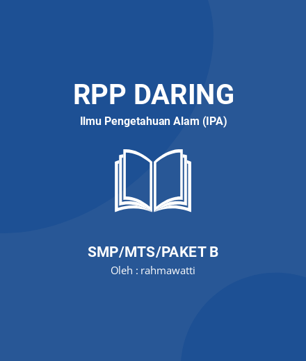 Unduh RPP Menganalisis Terjadinya Pencemaran Lingkungan - RPP Daring Ilmu Pengetahuan Alam (IPA) Kelas 7 SMP/MTS/Paket B Tahun 2025 oleh rahmawatti (#35505)