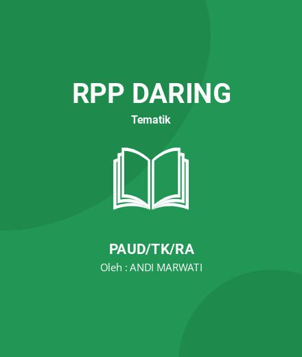 Unduh RPP Mengenal Jenis Sayuran - RPP Daring Tematik PAUD/TK/RA Tahun 2024 Oleh ANDI MARWATI (#35869)