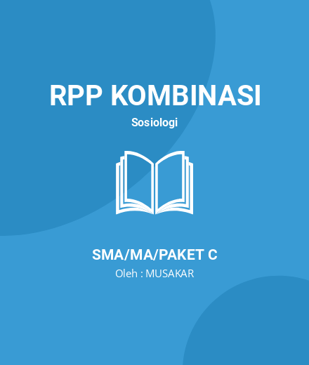 Unduh RPP Mengenali Gejala Sosial Di Masyarakat - RPP Kombinasi Sosiologi Kelas 10 SMA/MA/Paket C Tahun 2024 Oleh MUSAKAR (#36600)