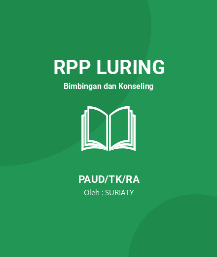 Unduh RPP Mengenalkan 3 Kata Ajaib - RPP Luring Bimbingan Dan Konseling PAUD/TK/RA Tahun 2024 Oleh SURIATY (#36604)