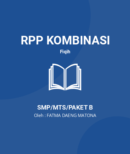 Unduh RPP Meraih Khidmat Dengan Mengagungkann Jum’at - RPP Kombinasi Fiqih Kelas 7 SMP/MTS/Paket B Tahun 2024 Oleh FATMA DAENG MATONA (#37993)