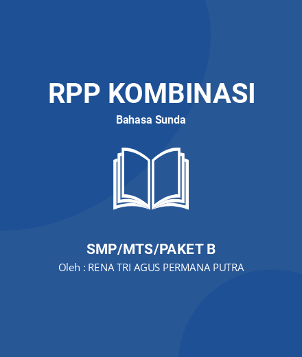 Unduh RPP Mikawanoh (mengidentifikasi) Novel - RPP Kombinasi Bahasa Sunda Kelas 9 SMP/MTS/Paket B Tahun 2024 Oleh RENA TRI AGUS PERMANA PUTRA (#38215)