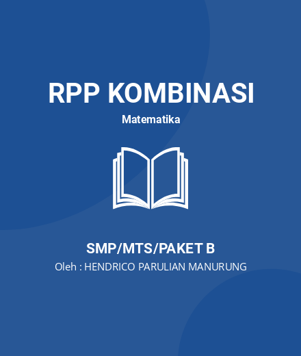 Unduh RPP Operasi Pada Bilangan Berpangkat Rasional - RPP Kombinasi Matematika Kelas 9 SMP/MTS/Paket B Tahun 2024 Oleh HENDRICO PARULIAN MANURUNG (#39784)