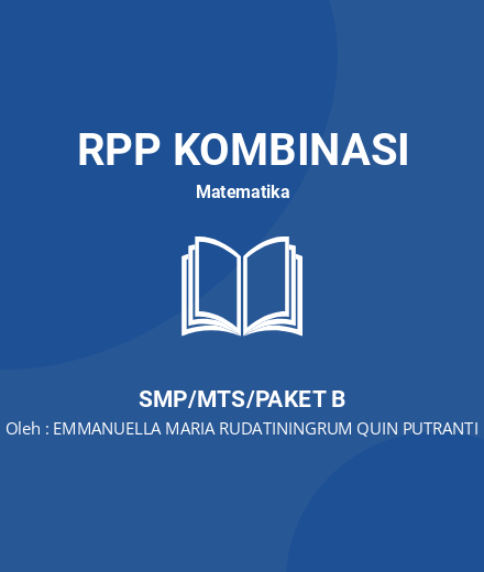 Unduh RPP Peluang - RPP Kombinasi Matematika Kelas 8 SMP/MTS/Paket B Tahun 2024 Oleh EMMANUELLA MARIA RUDATININGRUM QUIN PUTRANTI (#40716)