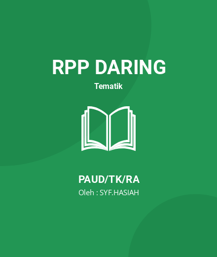 Unduh RPP Pembelajaran Mencintai Tanaman Bunga - RPP Daring Tematik PAUD/TK/RA Tahun 2025 oleh SYF.HASIAH (#41207)