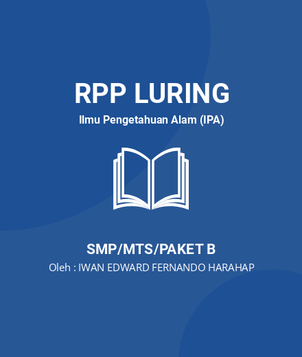 Unduh RPP Pencemaran Dan Dampaknya Terhadap Lingkungan - RPP Luring Ilmu Pengetahuan Alam (IPA) Kelas 7 SMP/MTS/Paket B Tahun 2024 Oleh IWAN EDWARD FERNANDO HARAHAP (#41866)