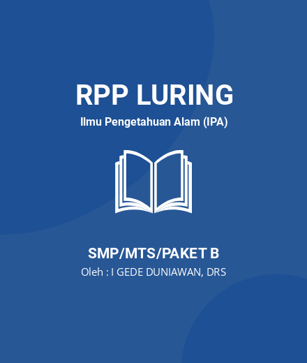 Unduh RPP Pencernaan Kimiawi Pada Mulut - RPP Luring Ilmu Pengetahuan Alam (IPA) Kelas 8 SMP/MTS/Paket B Tahun 2025 Oleh I GEDE DUNIAWAN, DRS (#41920)