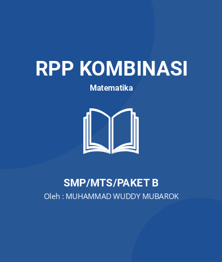 Unduh RPP Penyajian Data - RPP Kombinasi Matematika Kelas 7 SMP/MTS/Paket B Tahun 2024 Oleh MUHAMMAD WUDDY MUBAROK (#43355)