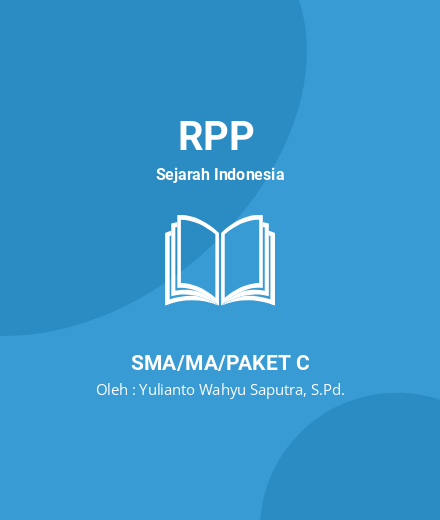 Unduh RPP Perkembangan Kolonialisme Dan Imperialisme Eropa - RPP Sejarah Indonesia Kelas 11 SMA/MA/Paket C Tahun 2024 Oleh Yulianto Wahyu Saputra, S.Pd. (#45802)