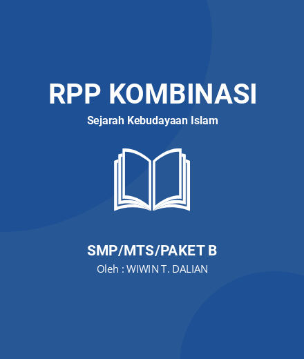 Unduh RPP Perkembangan Peradaban Islam MasaDinasti Ayyubiyah - RPP Kombinasi Sejarah Kebudayaan Islam Kelas 8 SMP/MTS/Paket B Tahun 2024 Oleh WIWIN T. DALIAN (#45816)