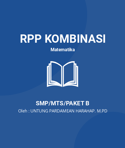 Unduh RPP Persegi Panjang - RPP Kombinasi Matematika Kelas 7 SMP/MTS/Paket B Tahun 2024 Oleh UNTUNG PARDAMEAN HARAHAP. M.PD (#47892)