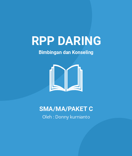 Unduh RPP Perspektif Agama Monotoisme - RPP Daring Bimbingan Dan Konseling Kelas 11 SMA/MA/Paket C Tahun 2024 Oleh Donny Kurnianto (#47969)