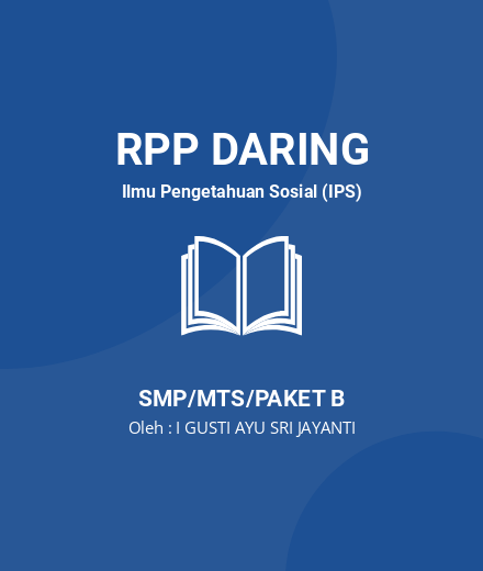 Unduh RPP Perubahan Sosial Budaya - RPP Daring Ilmu Pengetahuan Sosial (IPS) Kelas 9 SMP/MTS/Paket B Tahun 2025 Oleh I GUSTI AYU SRI JAYANTI (#48478)