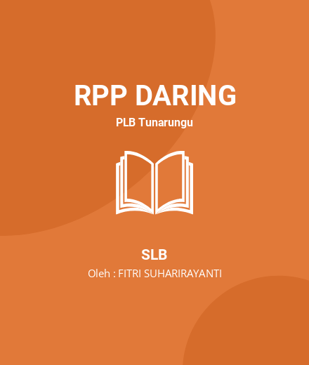 Unduh RPP PKPBI Pengembangan Komunikasi Mengucapkan Vokal - RPP Daring PLB Tunarungu SLB Tahun 2022 Oleh FITRI SUHARIRAYANTI (#49120)