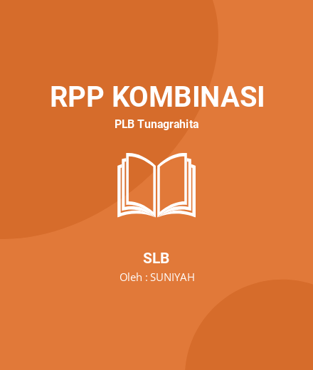 Unduh RPP Activity Of Daily Living - RPP Kombinasi PLB Tunagrahita SLB Tahun 2023 Oleh SUNIYAH (#493)