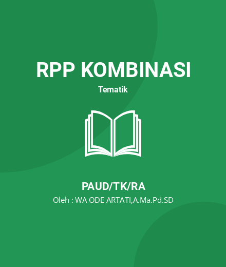 Unduh RPP PROSEM, M Dan H TK PERTIWI PARIDA - RPP Kombinasi Tematik PAUD/TK/RA Tahun 2023 Oleh WA ODE ARTATI,A.Ma.Pd.SD (#50400)