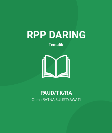Unduh RPP Proses Terjadinya Hujan - RPP Daring Tematik PAUD/TK/RA Tahun 2024 Oleh RATNA SULISTYAWATI (#50613)