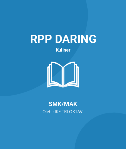 Unduh RPP Rancangan Menu - RPP Daring Kuliner Kelas 11 SMK/MAK Tahun 2024 Oleh IKE TRI OKTAVI (#50999)