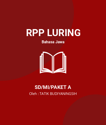 Unduh RPP RENCANA PELAKSANAAN PEMBELAJARAN BAHASA JAWA - RPP Luring Bahasa Jawa Kelas 6 SD/MI/Paket A Tahun 2022 Oleh TATIK BUDIYANINGSIH (#53184)
