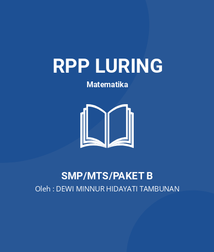 Unduh RPP BANGUN RUANG SISI DATAR - RPP Luring Matematika Kelas 8 SMP/MTS/Paket B Tahun 2023 Oleh DEWI MINNUR HIDAYATI TAMBUNAN (#5758)