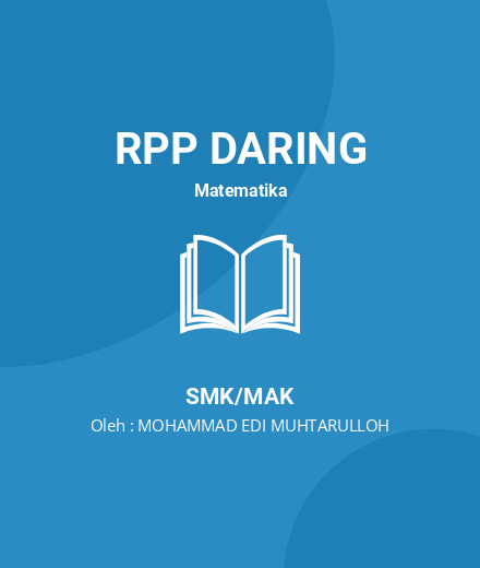 Unduh RPP BARISAN DAN DERET ARITMETIKA - RPP Daring Matematika Kelas 10 SMK/MAK Tahun 2024 Oleh MOHAMMAD EDI MUHTARULLOH (#5988)