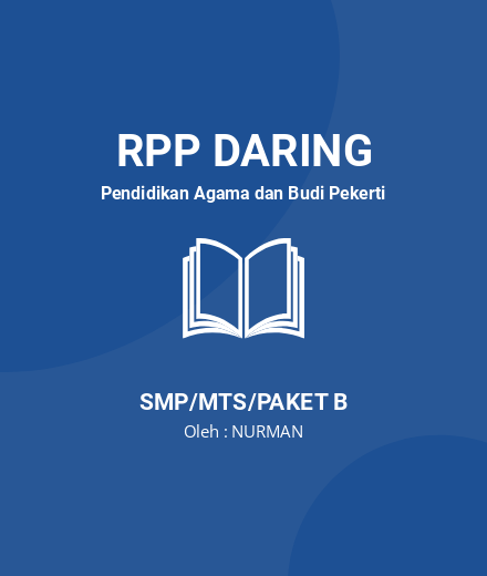 Unduh RPP 1 Lembar Merdeka Belajar - RPP Daring Pendidikan Agama dan Budi Pekerti Kelas 9 SMP/MTS/Paket B Tahun 2024 oleh NURMAN (#61069)