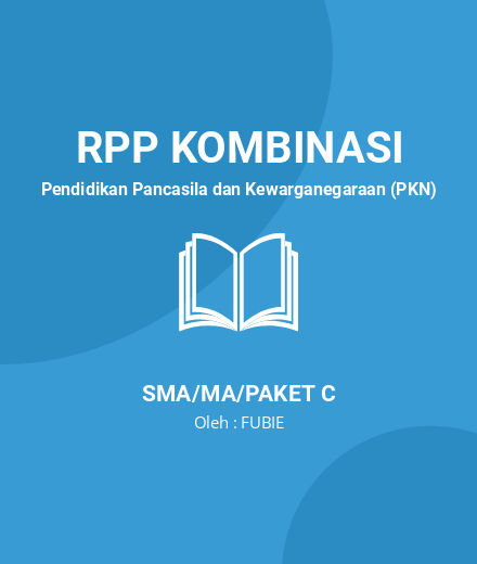 Unduh RPP 1 Lembar Revisi 2020 PKN Kelas 10 - RPP Kombinasi Pendidikan Pancasila Dan Kewarganegaraan (PKN) Kelas 10 SMA/MA/Paket C Tahun 2024 Oleh FUBIE (#61643)
