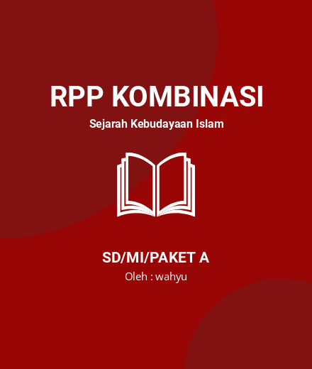 Unduh RPP 1 Lembar Revisi 2020 SKI Kelas 4 MI - RPP Kombinasi Sejarah Kebudayaan Islam Kelas 4 SD/MI/Paket A Tahun 2024 Oleh Wahyu (#61697)