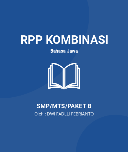 Unduh RPP Aksara Murda - RPP Kombinasi Bahasa Jawa Kelas 8 SMP/MTS/Paket B Tahun 2024 Oleh DWI FADLLI FEBRIANTO (#64857)