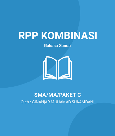Unduh RPP AKSARA SUNDA – KELAS X SEMESTER 2 - RPP Kombinasi Bahasa Sunda Kelas 10 SMA/MA/Paket C Tahun 2023 Oleh GINANJAR MUHAMAD SUKAMDANI (#64862)