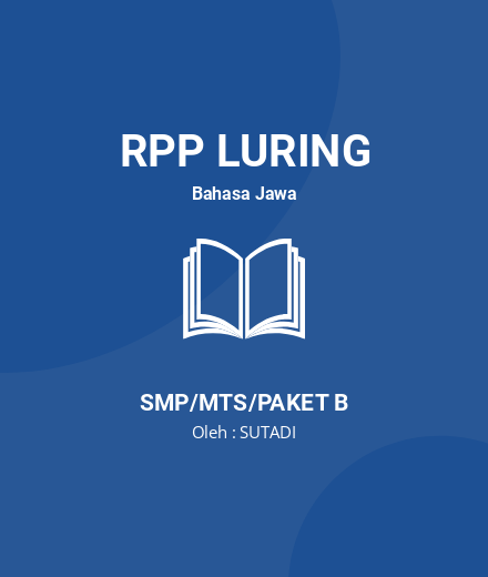 Unduh RPP ANOMAN DUTA - RPP Luring Bahasa Jawa Kelas 9 SMP/MTS/Paket B Tahun 2024 Oleh SUTADI (#65657)