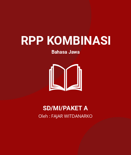 Unduh RPP B. Jawa JATIM - RPP Kombinasi Bahasa Jawa Kelas 6 SD/MI/Paket A Tahun 2023 Oleh FAJAR WITDANARKO (#66243)