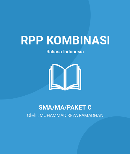 Unduh RPP Bahasa Indonesia Teks LHO Kelas X SMA - RPP Kombinasi Bahasa Indonesia Kelas 10 SMA/MA/Paket C Tahun 2024 Oleh MUHAMMAD REZA RAMADHAN (#67796)