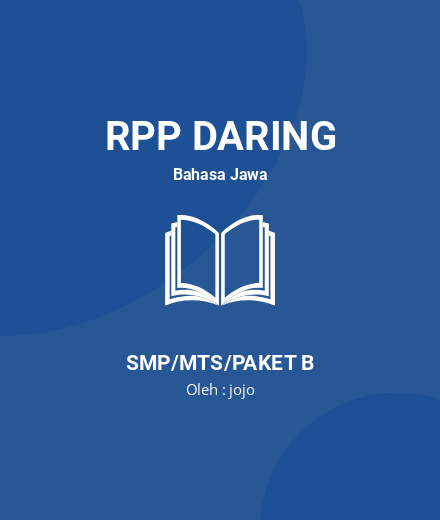 Unduh RPP BAHASA JAWA SMP KELAS 9 - RPP Daring Bahasa Jawa Kelas 9 SMP/MTS/Paket B Tahun 2024 Oleh Jojo (#68907)