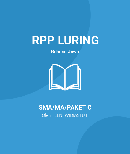 Unduh RPP Bahasa Jawa Kelas XI Cerkak - RPP Luring Bahasa Jawa Kelas 11 SMA/MA/Paket C Tahun 2024 Oleh LENI WIDIASTUTI (#68926)