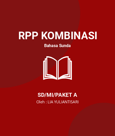 Unduh RPP Bahasa Sunda Kelas 5 - RPP Kombinasi Bahasa Sunda Kelas 5 SD/MI/Paket A Tahun 2024 Oleh LIA YULIANTISARI (#69032)
