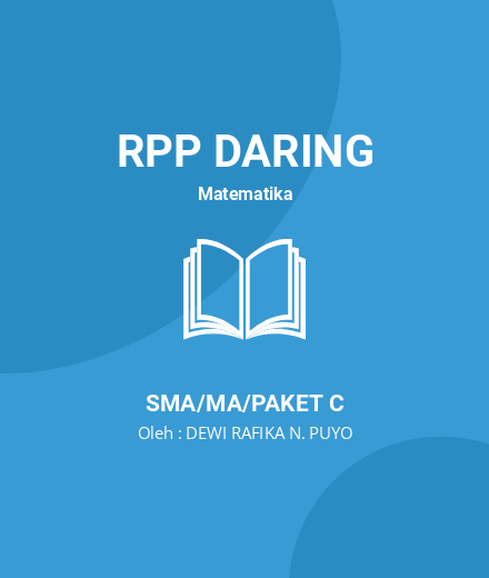 Unduh RPP Barisan Dan Deret Kelas XI - RPP Daring Matematika Kelas 11 SMA/MA/Paket C Tahun 2024 Oleh DEWI RAFIKA N. PUYO (#69278)