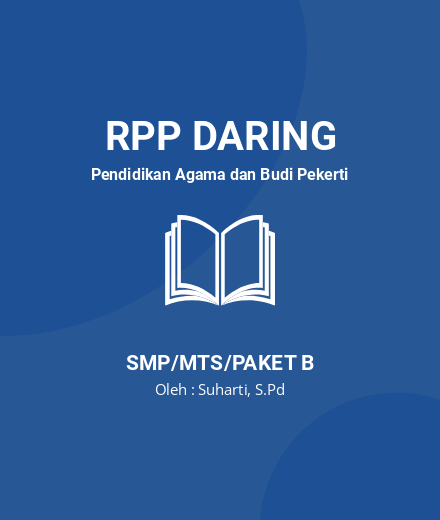 Unduh RPP DARING AGAMA KATHOLIK KELAS 7 SEMESTER 1-2 - RPP Daring Pendidikan Agama Dan Budi Pekerti Kelas 7 SMP/MTS/Paket B Tahun 2022 Oleh Suharti, S.Pd (#75183)