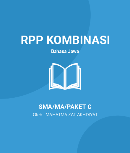 Unduh RPP Cerita Wayang - RPP Kombinasi Bahasa Jawa Kelas 10 SMA/MA/Paket C Tahun 2022 Oleh MAHATMA ZAT AKHDIYAT (#8819)